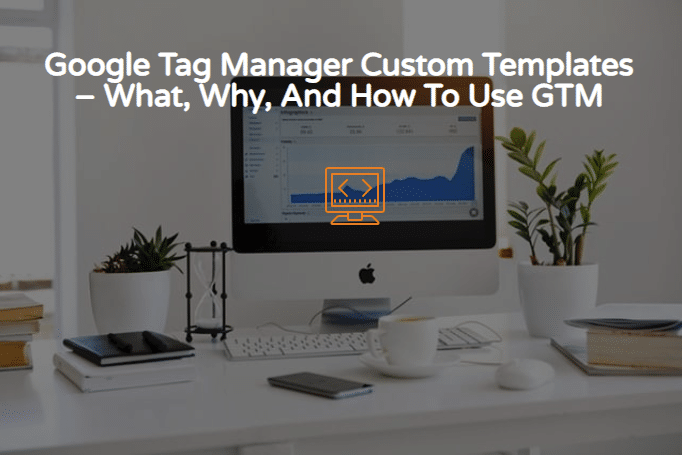 Google tag manager 2